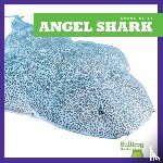 Gleisner, Jenna Lee - Angel Shark