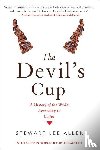 Allen, Stewart Lee - Allen, S: Devil's Cup: A History of the World According to C