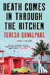 Dovalpage, Teresa - Death Comes in Through the Kitchen