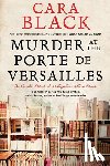 Black, Cara - Murder At The Porte De Versailles