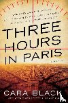 Black, Cara - Three Hours in Paris