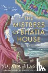 Massey, Sujata - The Mistress of Bhatia House
