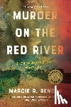 Rendon, MarcieR. - Murder on the Red River