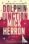 Herron, Mick - Dolphin Junction: Stories