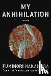 Nakamura, Fuminori, Bett, Sam - My Annihilation