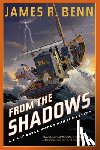 Benn, James R. - From the Shadows