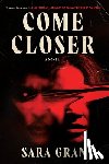 Gran, Sara - Gran, S: Come Closer