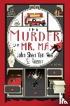 Rozan, Sj, Shen Yen Nee, John - The Murder of Mr. Ma