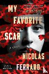 Ferraro, Nicolas, Craig-Kuhn, Mallory - My Favorite Scar