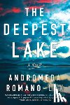 Romano-Lax, Andromeda - The Deepest Lake