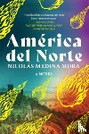 Mora, Nicolas Medina - America del Norte