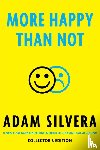 Silvera, Adam - More Happy Than Not Collector's Edition