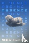 Hudson, Andrew Dana - Absence
