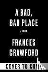 Crawford, Frances - A Bad, Bad Place
