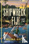 Rao, Nilima - A Shipwreck in Fiji