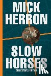 Herron, Mick - Slow Horses (Collector's Edition)