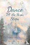 Galewick, Joyce - Dance Till the Music Stops
