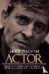 Grey Champion, W - More than an Actor