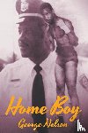 Nelson, George Pete - Home Boy
