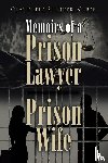 Spencer-Nurse, Claudette - Memoirs of a Prison Lawyer - Prison Wife