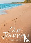 Lentz, John - Our Journey