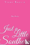 Baylis, Vicki - Just a Little Southern
