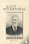 Carr, Jess - Saint of the Wilderness