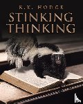 Hodge, K K - Stinking Thinking