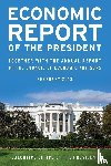 Executive Office of the President - Economic Report of the President, February 2018
