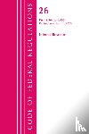 Office Of The Federal Register (U.S.) - Code of Federal Regulations, Title 26 Internal Revenue 1.301-1.400, Revised as of April 1, 2020