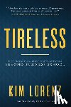 Lorenz, Kim - Tireless