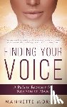 Morgan, Mannette - Finding Your Voice