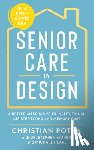 Potra, Christian, Morris, Dr. Stephen, Hearl, Michael - Senior Care by Design