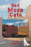 Gnesios, Greg - Red Mesa Cafe