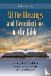 Harvey, Jim - All the Blessings and Benedictions in the Bible