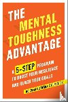 Comstock, Douglas - The Mental Toughness Advantage