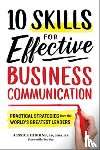 Higgins, Jessica - 10 Skills for Effective Business Communication