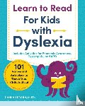 Braun, Hannah - Learn to Read for Kids with Dyslexia