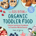 Middleberg, Stephanie - The Big Book of Organic Toddler Food