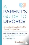 Becker, Karen - A Parent's Guide to Divorce