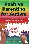 Boone, Victoria - Positive Parenting for Autism