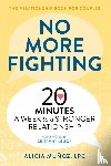 Muñoz, Alicia - Muñoz, A: No More Fighting: The Relationship Book for Couple