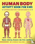 Stokes, Katie - Human Body Activity Book for Kids