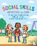 Daniels, Natasha - Social Skills Activities for Kids