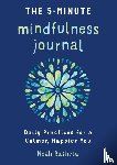 Rasheta, Noah - Rasheta, N: 5-Minute Mindfulness Journal