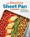 Kirwan, Ruthy - The Healthy Sheet Pan Cookbook