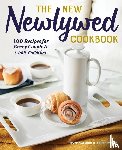 Swanhart, Kenzie, Levesque, Julien - The New Newlywed Cookbook
