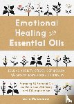 Moldenauer, Leslie - Emotional Healing with Essential Oils