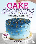Atwater, Rose - Cake Decorating for Beginners