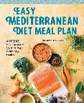 Zogheib, Susan - The Easy Mediterranean Diet Meal Plan